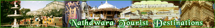 Nathdwara Tourist Destinations